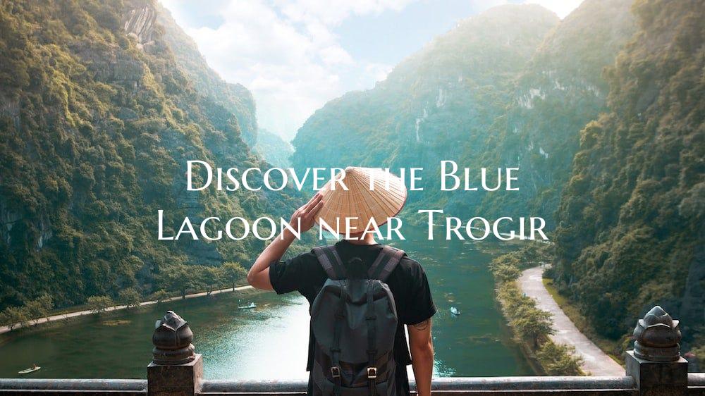 Discover the Blue Lagoon near Trogir